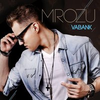 Nigdy - Mrozu