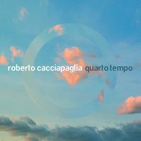 How Long - Roberto Cacciapaglia