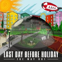First Time - Last Day Before Holiday