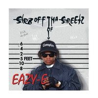 Eternal E - Gangsta Dresta, Eazy-E, Menajahtwa