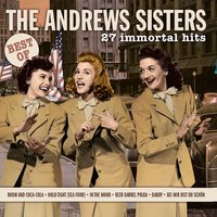 Sing, Sing, Sing (With a Swing) - The Andrews Sisters