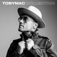 Undeniable - TobyMac