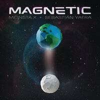 Magnetic - MONSTA X, Sebastian Yatra