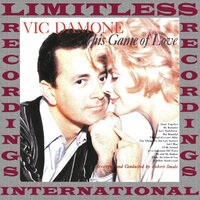 A Fellow Needs A Girl - Vic Damone