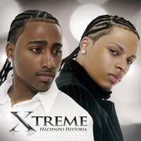 Si La Ves - Xtreme