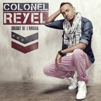 Vivre libre - Colonel Reyel