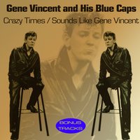 Blue Eyes Crying - Gene Vincent