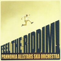 Skatilla - Pannonia Allstars Ska Orchestra