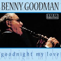 Tanks for Memory - Benny Goodman
