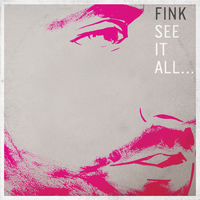See It All - Fink, Emika