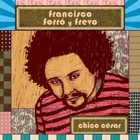 Comer Na Mão - Chico Cesar