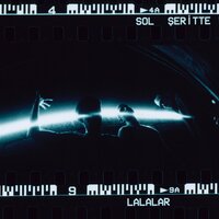 Sol Şeritte - Lalalar