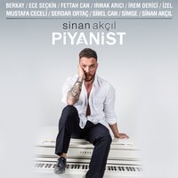 Anlayamazsın - Sinan Akçıl, Ece Seçkin