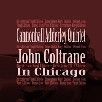 Limehouse Blues - John Coltrane, Cannonball Adderley Quintet