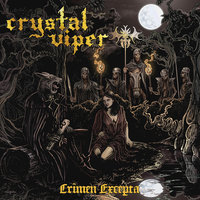 Fire Be My Gates - Crystal Viper