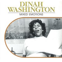 Cold, Cold - Dinah Washington