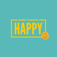 Happy - Danny Worsnop