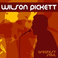 Its Too Late - Wilson Picket