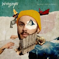 Mi sbaglio da un po' - Wrongonyou