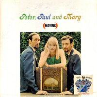 Gone thee Rainbow - Peter, Paul and Mary