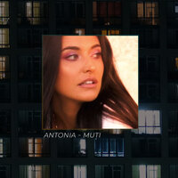 Muți - Antonia