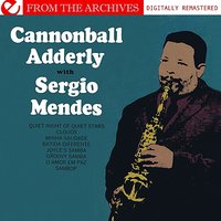 Batida Diferente - Cannonball Adderley, Sergio Mendes