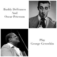 It Ain't Necessarily So - Oscar Peterson, Buddy Defranco
