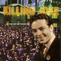 Chessboards - Killing Joke