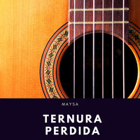 Ternura Perdida - Maysa