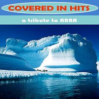 Dancing Queen - Covered in Hits