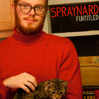 I Care Not - Spraynard