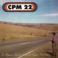 O Mundo Dá Voltas - CPM 22