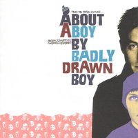A Minor Incident - Badly Drawn Boy