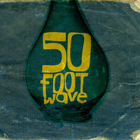 Bug - 50 Foot Wave
