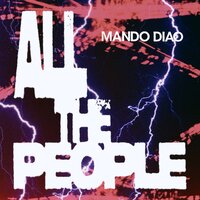 Hippie Son - Mando Diao