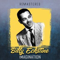Never On Sunday - Billy Eckstine