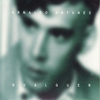 Para Lá - Arnaldo Antunes