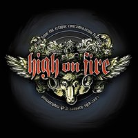 Hung, Drawn, & Quartered - High On Fire