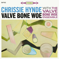 Absent Minded Me - Chrissie Hynde, The Valve Bone Woe Ensemble, Tom Bailey