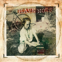The Brink - Have Nots