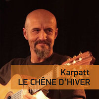 Le chêne d’hiver - Karpatt