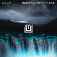 Feels Like Falling - UNSECRET, Erin McCarley