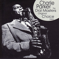 Bebop - Charlie Parker Quintet