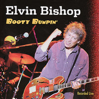 My Dog - Elvin Bishop
