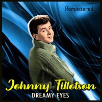Tragedy - Johnny Tillotson
