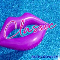 Classic - Beth Crowley