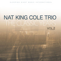 Ramblin' Rose - Nat King Cole Trio