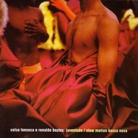 Satélite Bar - Celso Fonseca, Ronaldo Bastos