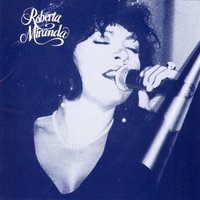 É preciso saber - Roberta Miranda