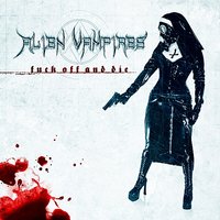 Resistance Ain't Futile - Alien Vampires